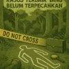 Misteri Kematian: Kasus Terbaik yang Belum Terpecahkan